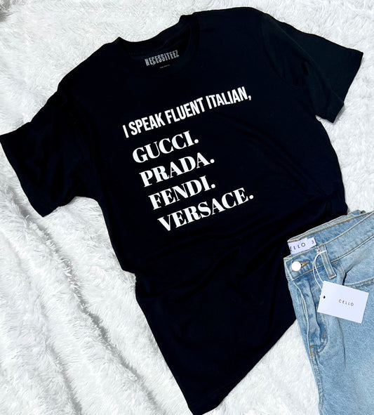 Feelin’ Boujee Italian Graphic T-Shirt